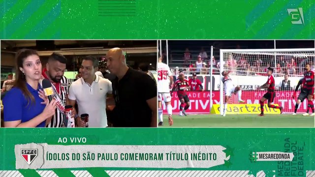 Ídolos eternos do São Paulo vibram com título do São Paulo