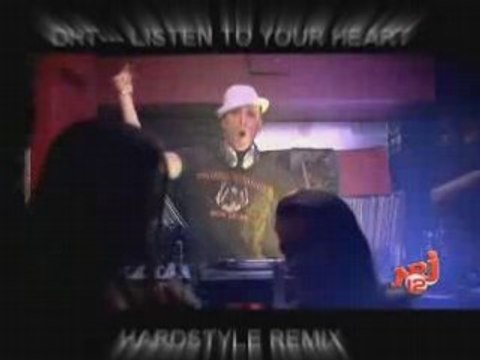 DHT - listen to your heart ( hardstyle remix )