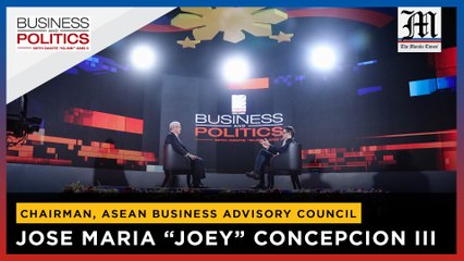 MSME devt key to Asean economic strength - says Concepcion | Business and Politics