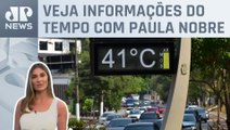 Semana começa com calor de mais de 40°C no Brasil | Previsão do Tempo