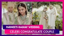 Parineeti Chopra-Raghav Chadha Wedding: Sidharth Malhotra, Anushka Sharma & More Congratulate Couple