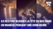 Ils restent bloqués la tête en bas dans un manège pendant une demi-heure