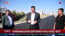 Kahramankazan Belediyesi'nden Yavaş'a asfalt resti