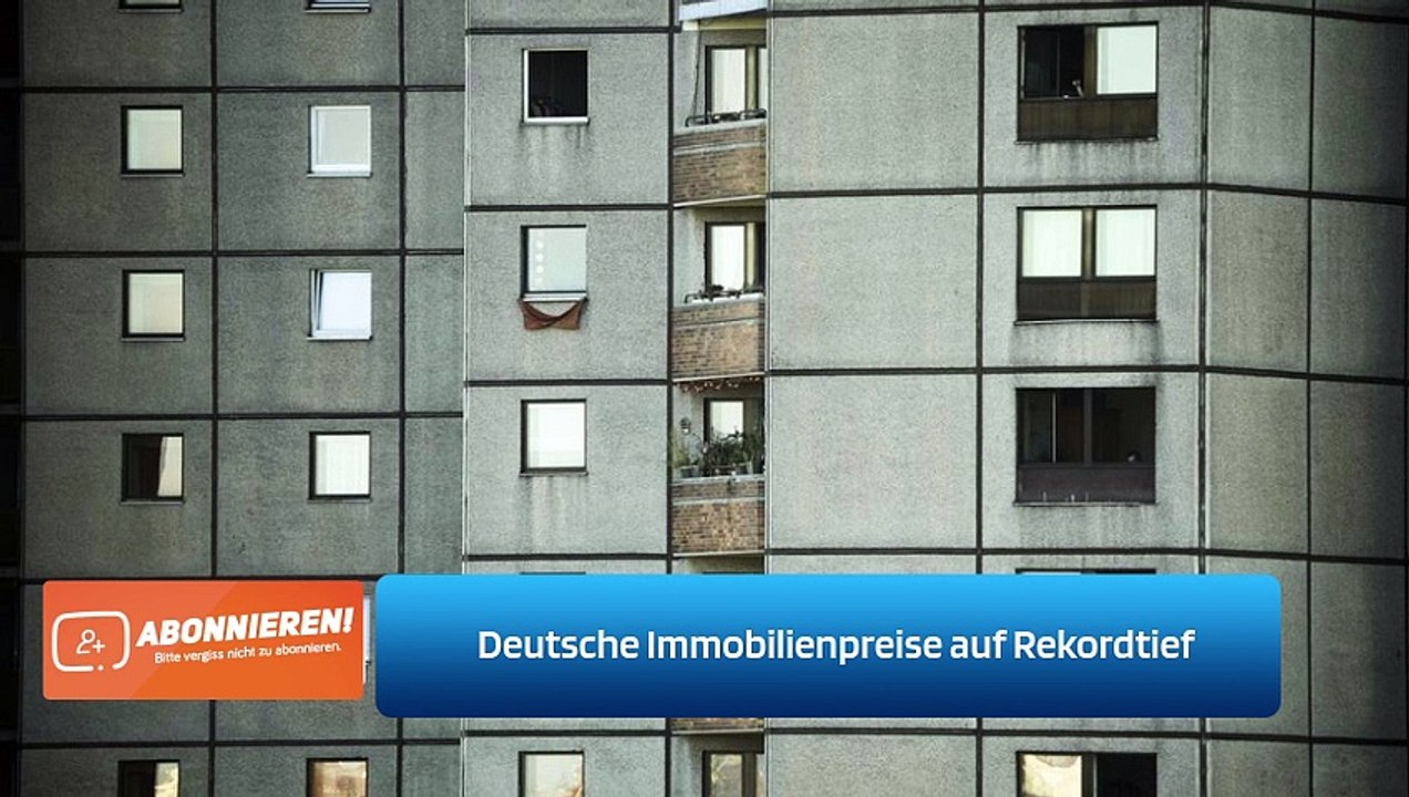 Deutsche Immobilienpreise auf Rekordtief