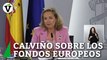 Calviño afirma que se podrán seguir ejecutando los fondos europeos aunque no haya nuevos PGE