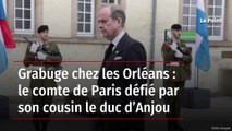 Grabuge chez les Orléans : le comte de Paris défié par son cousin le duc d’Anjou