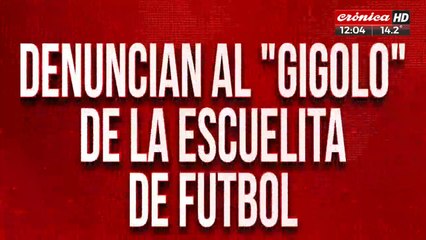 Denuncian al "Gigolo de la escuelita de fútbol: seducía y estafaba a las mamis