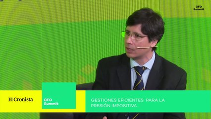 #CFOSummit - Gestiones eficientes para la presión impositiva