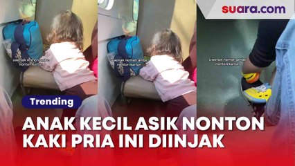 Momen Kocak Bocil Asik Nonton Coco Melon Hingga Tak Sadar Lakukan ini: Diinjek dikit Enggak Ngaruh..