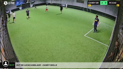 But de Lucas Anglade - CANDY SKILLS