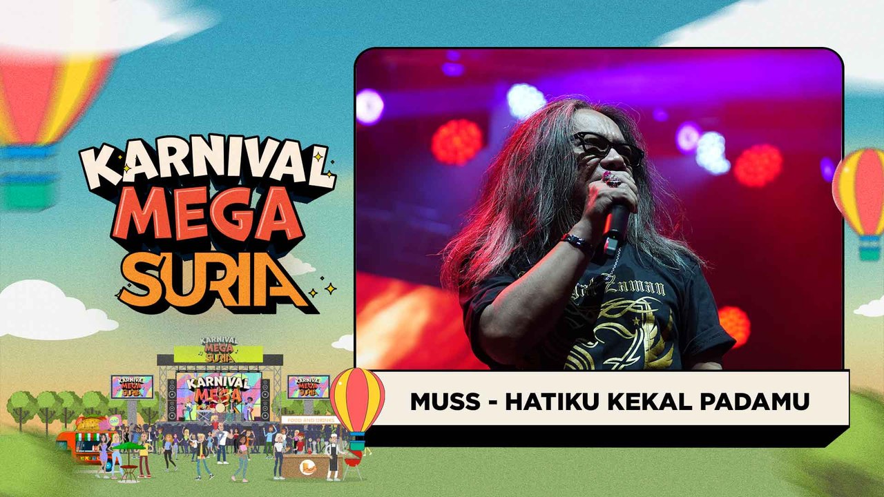 Mus - Hati kekal Padamu (LIVE) | Konsert Karnival Mega SURIA