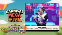 Baby Shima - Ikan Dalam Kolam & Pantun Janda Medley (LIVE) | Konsert Karnival Mega SURIA