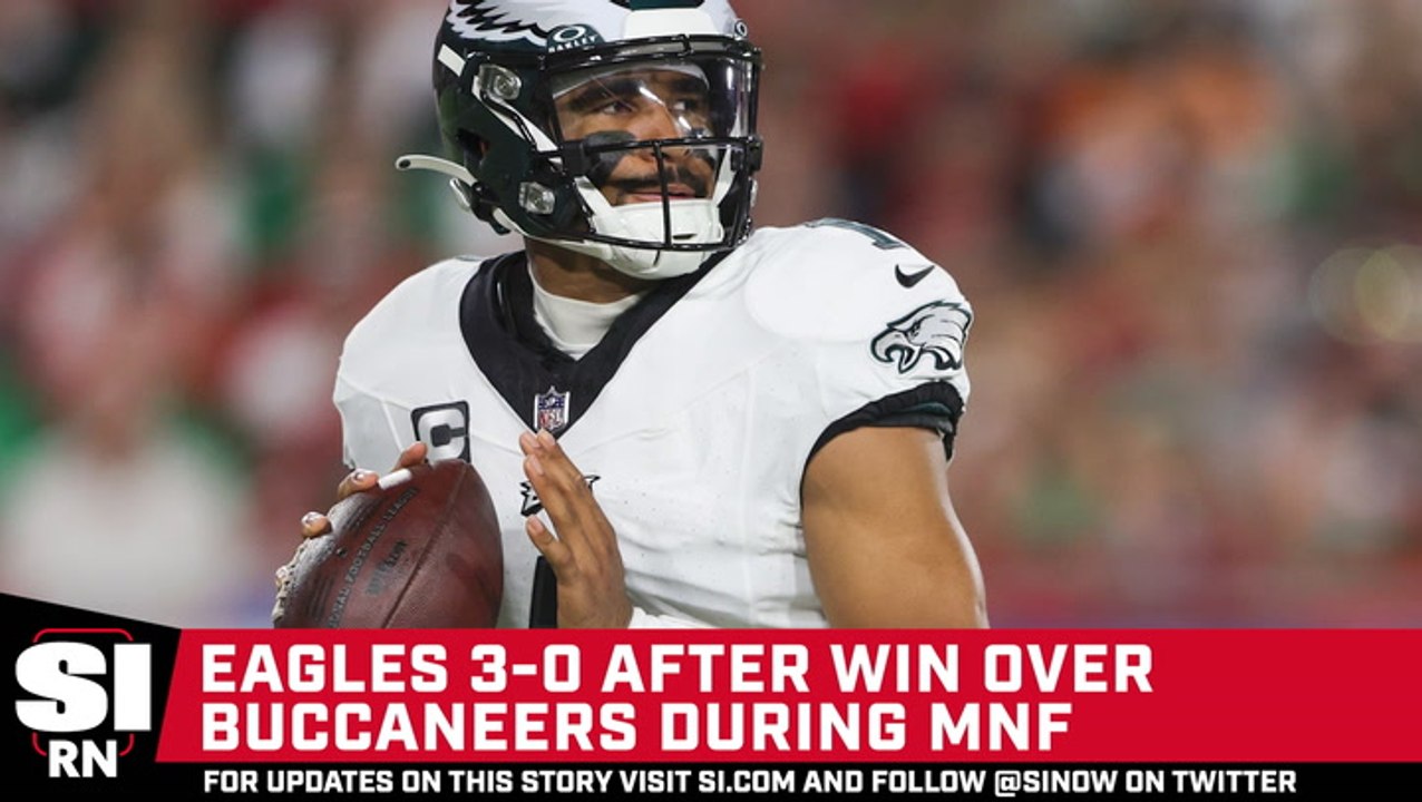 Eagles 3-0 After Win Over Buccaneers During MNF - video Dailymotion