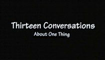 13-Conversations-About-One-Thing-Movie-Trailer-[N TRAILER]