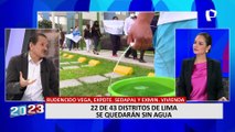 Rudecindo Vega: “Corte de agua anunciado por Sedapal es para el mejorar el servicio”