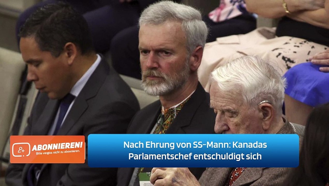 Nach Ehrung von SS-Mann: Kanadas Parlamentschef entschuldigt sich