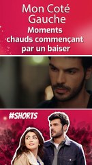 Moments Chauds Commençant Par Un Baiser | Mon Coté Gauche | Sol Yanım (Sous-Titres Français)