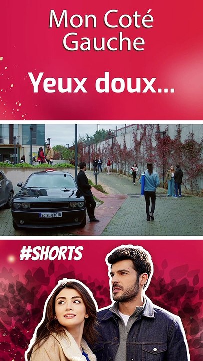 Yeux Doux... | Mon Coté Gauche | Sol Yanım (Sous-Titres Français)