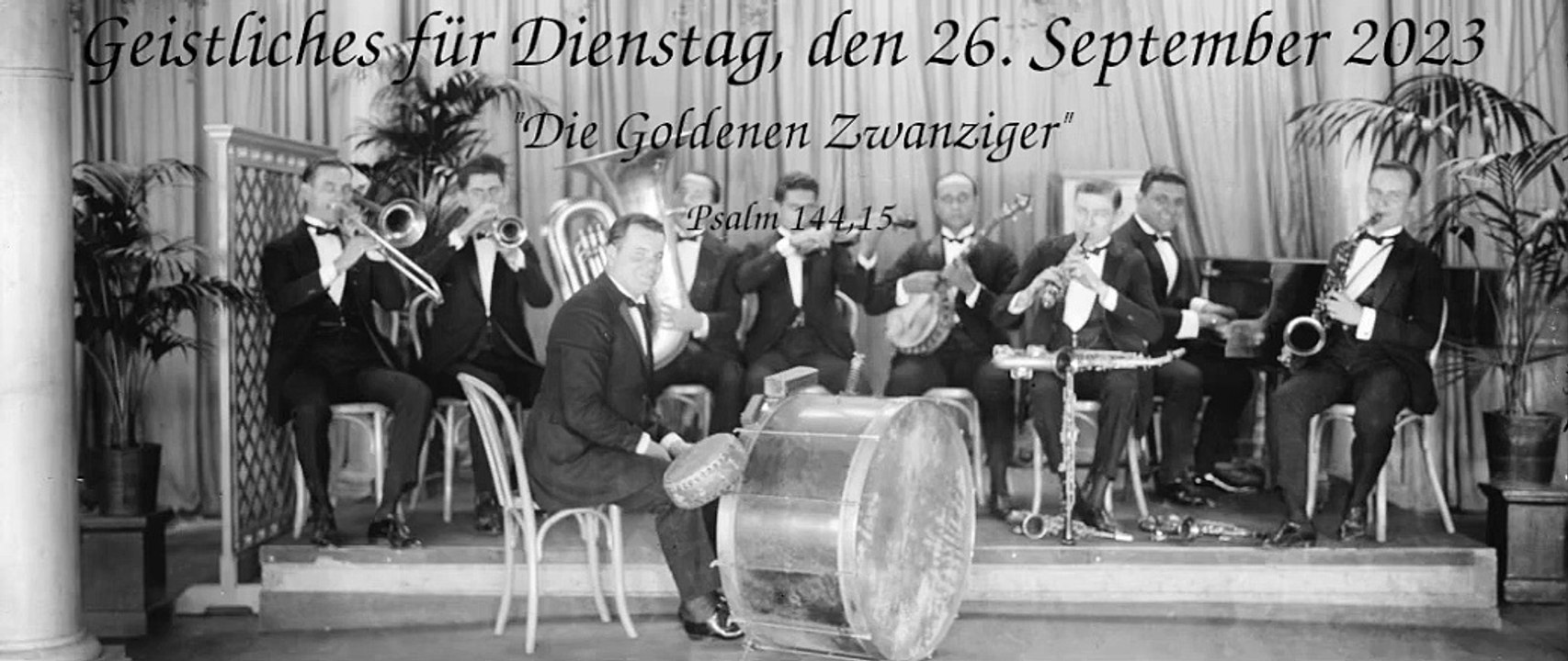 Geistliches für Dienstag, den 26. September 2023