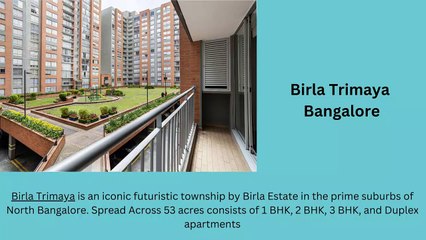 Birla Trimaya Apartments Bangalore @ BEST PRICE