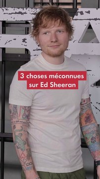 3 choses méconnues sur Ed Sheeran