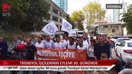 İşten atılan işçiler 30'uncu günde Trendyol Genel Merkezi'nde