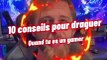 10 conseils pour draguer er seduire quand tu es un gamer