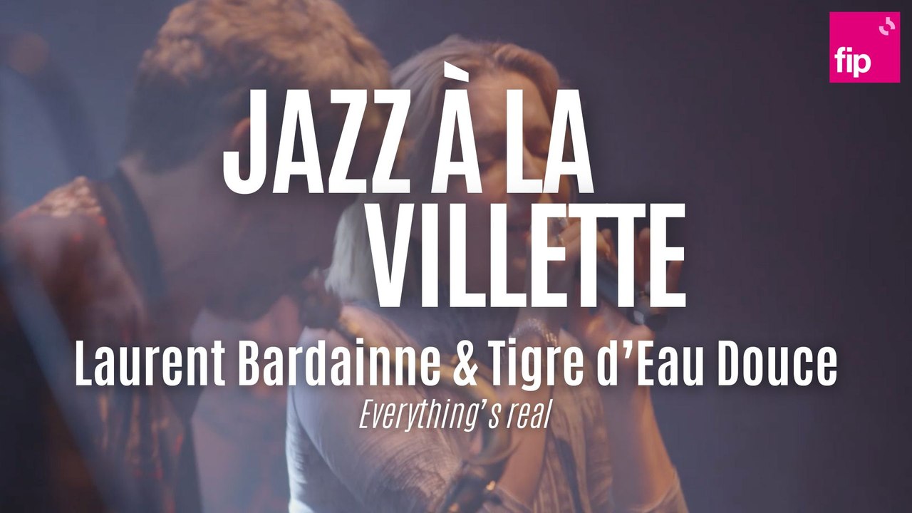 Jazz à la Villette 2023 : Laurent Bardainne & Tigre d’Eau Douce avec Jeanne Added “Everything’s real“