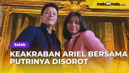 Keakraban Ariel NOAH Bersama Putrinya Disorot, Mirip Kayak Orang Pacaran