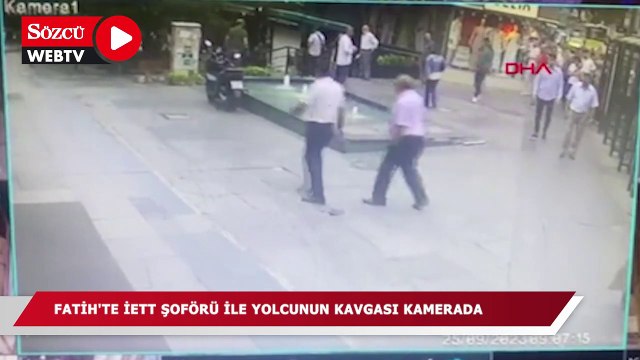 Fatih'te İETT şoförü ile yolcunun kavgası kamerada