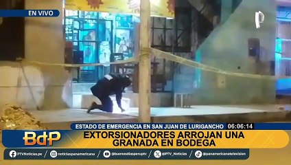 Extorsión sigue en SJL pese a estado de emergencia: dejan granada en puerta de bodega