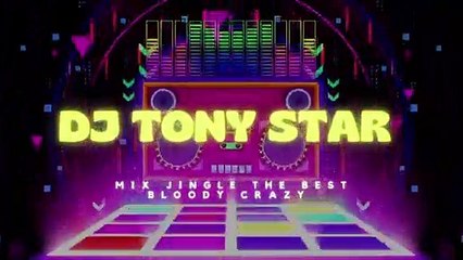 Fiesta à la Tony Star 2023 Techno Bloody Crazy Jingle So Nice EveryDay