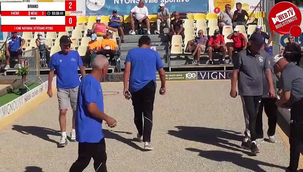 64e WebTV Nyons : National de pétanque vétéran triplette open 2023