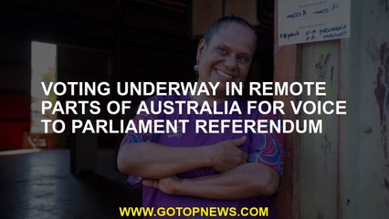 Voting underway in remote parts of Australia for Voice to Parliament referendum