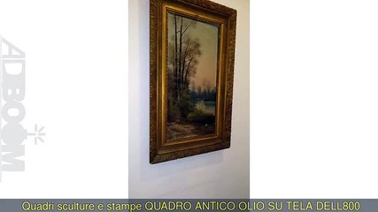 下载视频: QUADRO ANTICO OLIO SU TELA DELLu0027800