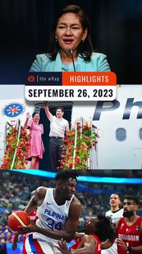 Rappler's highlights: Risa Hontiveros & Sara Duterte, Marcos' travel budget, Gilas at Asian Games | The wRap | September 26, 2023