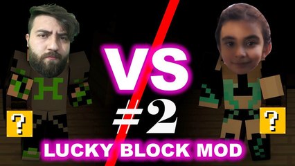 Minecraft Lucky Block Kapışmaları #2 /  Han Kanal vs Boncuk