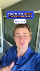 Regarder des vidéos Youtube sans pub en 2 clics