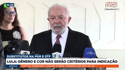 Lula diz que gênero e cor não serão critérios de escolha para STF