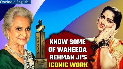 Waheeda Rehman to receive Dadasaheb Phalke Award, India's highest film honour | Oneindia News