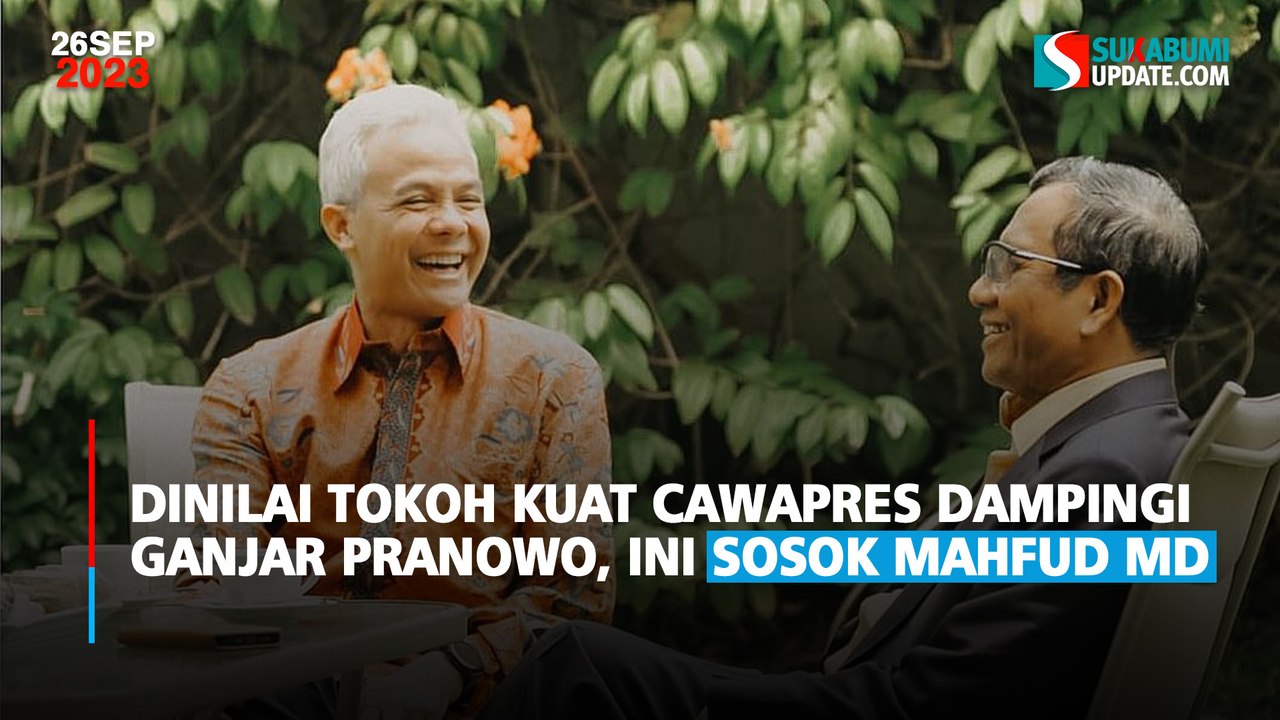 Dinilai Tokoh Kuat Cawapres Dampingi Ganjar Pranowo, Ini Sosok Mahfud MD