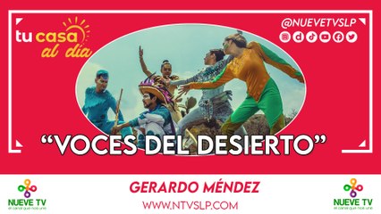 “Voces del Desierto”