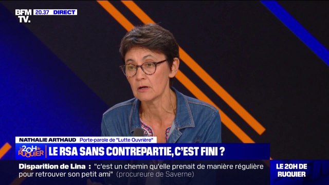 Conditionnement du RSA à des heures d'activité: Tout me révolte dans cette histoire , affirme Nathalie Arthaud (porte-parole de Lutte Ouvrière )