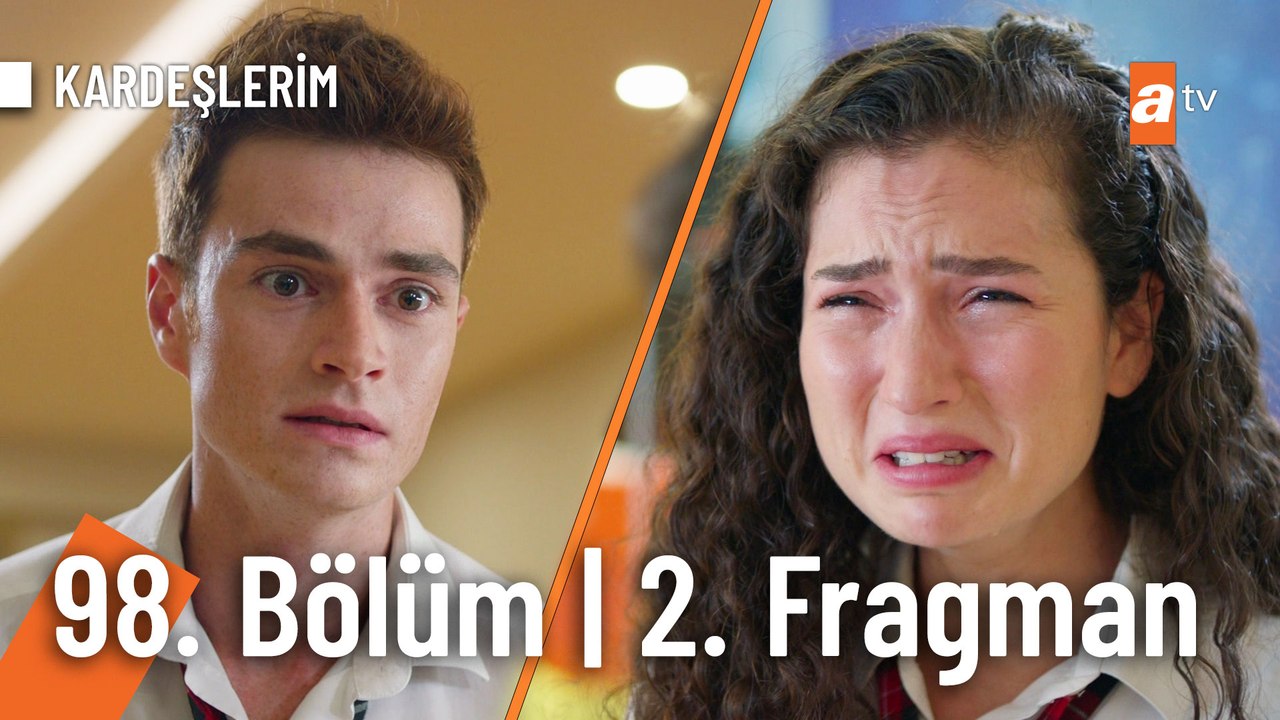 Kardeşlerim 98. Bölüm  2. Fragmanı | "Sen beni unuttun mu?"