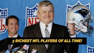 3 Richest NFL players of all time!