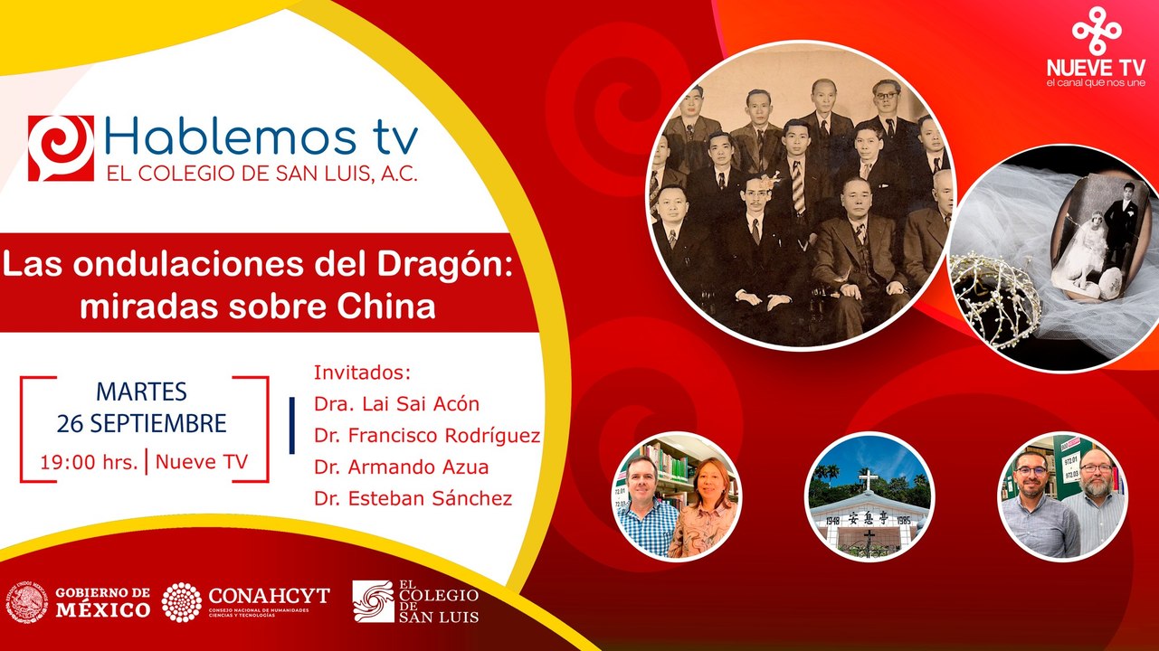 #HablemosTV sobre la Cultura China en América con El Colegio de San Luis A.C.