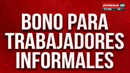 Bono para trabajadores informales: $94.000 para dos millones de personas