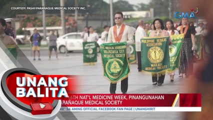 Paggunita sa 66th Nat'l Medicine Week, pinangunahan ng Pasay-Parañaque Medical Society | UB