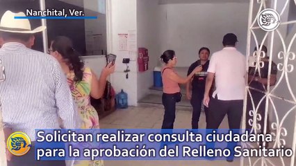 Nanchitecos solicitan realizar consulta ciudadana para la aprobación del Relleno Sanitario