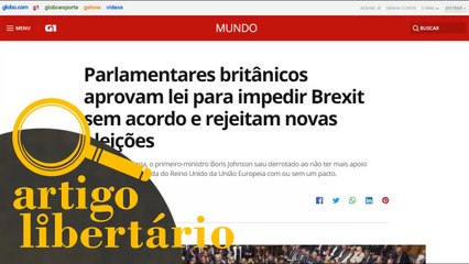 O Brexit e o Libertarianismo | Artigo Libertário - 08/09/19 | ANCAPSU